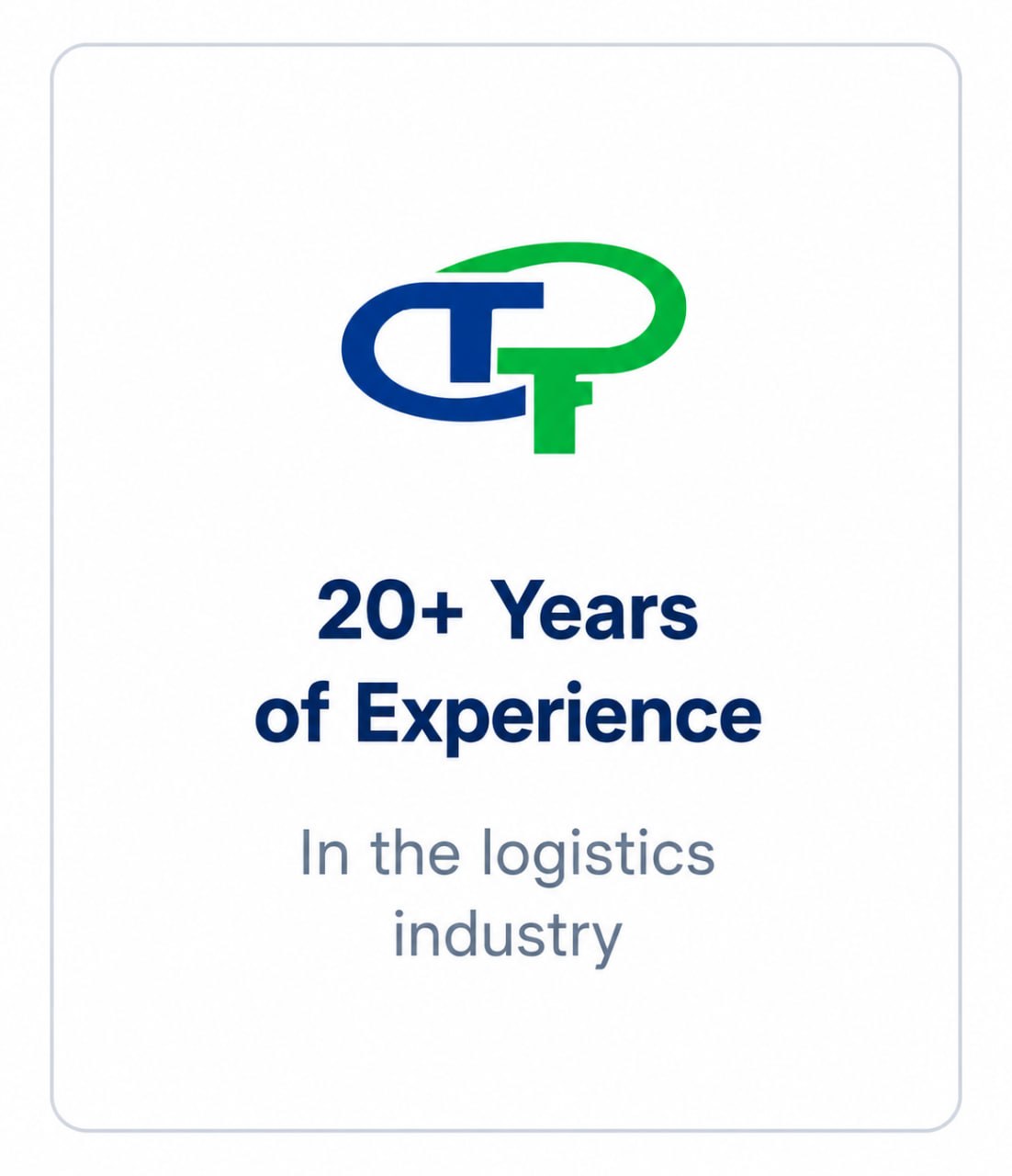 20+ Years of Experience in the logistics industry